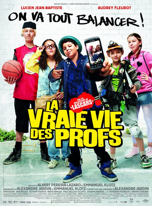 Смотреть фильм Удивительная жизнь учителей / La vraie vie des profs (2013) онлайн в хорошем качестве HDRip