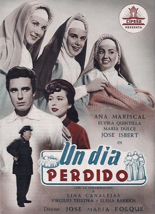 Смотреть фильм Un día perdido (1955) онлайн в хорошем качестве SATRip