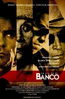 Смотреть фильм Un dia en el banco (2009) онлайн в хорошем качестве HDRip