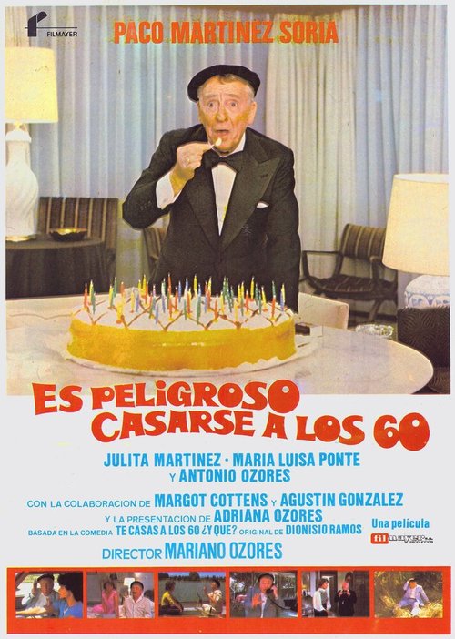 Смотреть фильм В 60 опасно жениться / Es peligroso casarse a los 60 (1981) онлайн в хорошем качестве SATRip