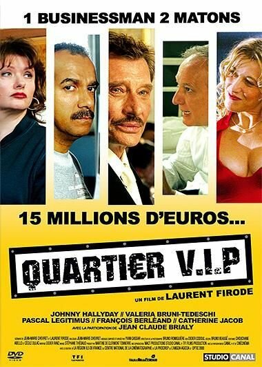 Смотреть фильм V.I.P. — квартал / Quartier V.I.P. (2005) онлайн в хорошем качестве HDRip