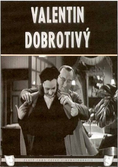Смотреть фильм Валентин Добрый / Valentin Dobrotivý (1942) онлайн в хорошем качестве SATRip