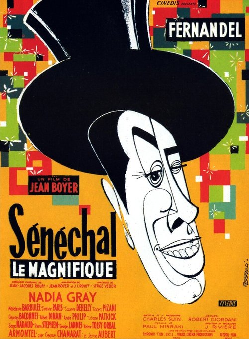 Смотреть фильм Великолепный Сенешаль / Sénéchal le magnifique (1957) онлайн в хорошем качестве SATRip