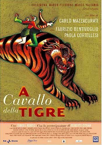 Смотреть фильм Верхом на тигре / A cavallo della tigre (2002) онлайн в хорошем качестве HDRip