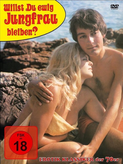 Смотреть фильм Вы хотите остаться девственницей навсегда? / Willst du ewig Jungfrau bleiben? (1969) онлайн в хорошем качестве SATRip