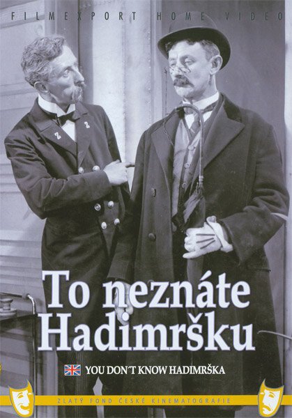 Смотреть фильм Вы не знаете Гадимршку / To neznáte Hadimrsku (1931) онлайн в хорошем качестве SATRip