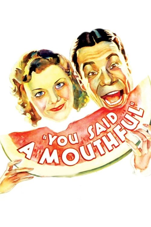 Смотреть фильм Вы сказали много / You Said a Mouthful (1932) онлайн в хорошем качестве SATRip