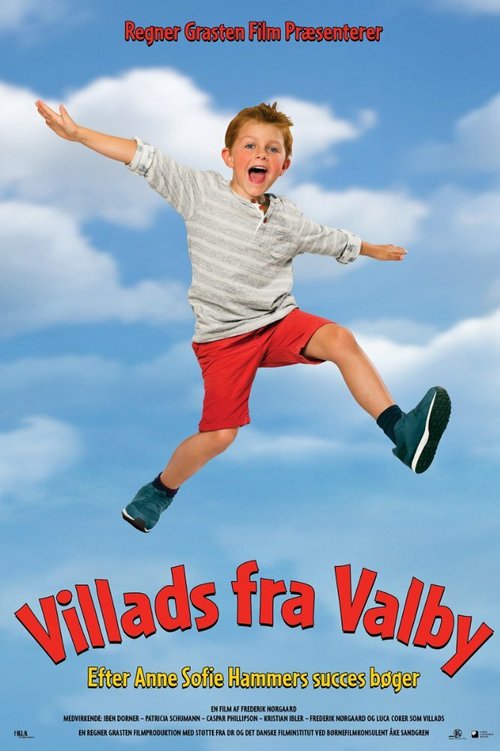 Смотреть фильм Вилладс из Вальбю / Villads fra Valby (2015) онлайн в хорошем качестве HDRip