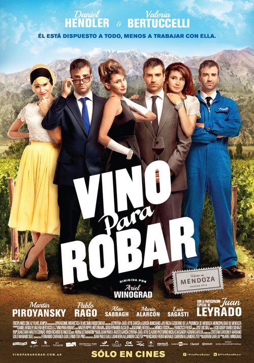 Смотреть фильм Виновен в краже / Vino Para Robar (2013) онлайн в хорошем качестве HDRip