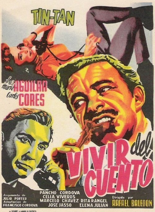 Смотреть фильм Vivir del cuento (1959) онлайн в хорошем качестве SATRip