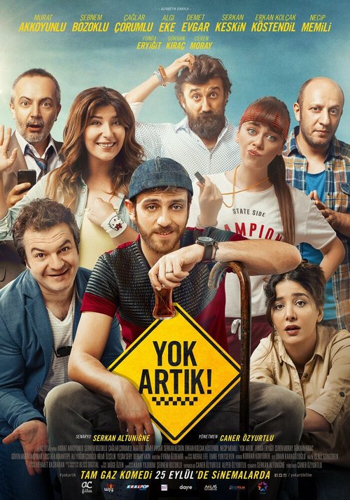 Смотреть фильм Вот ещё / Yok Artik (2015) онлайн в хорошем качестве HDRip