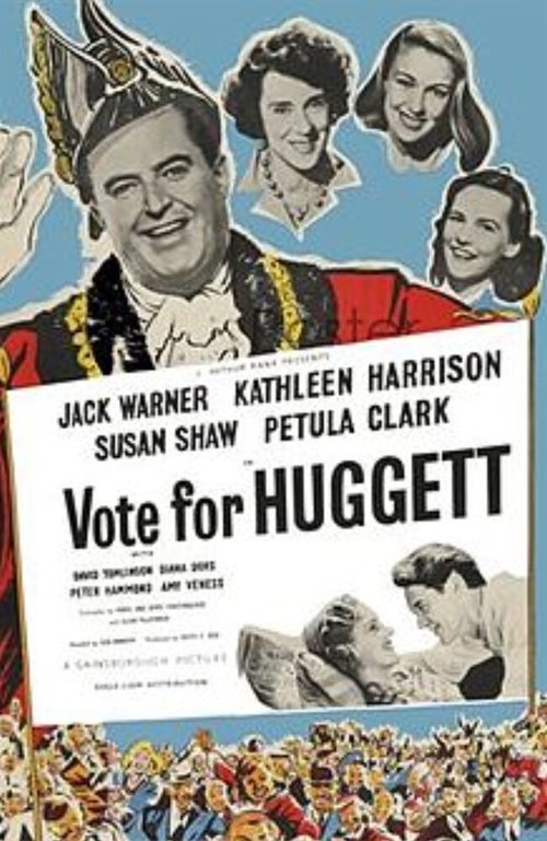 Смотреть фильм Vote for Huggett (1949) онлайн в хорошем качестве SATRip