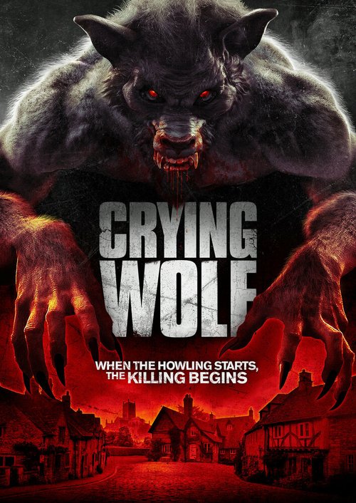 Смотреть фильм Воющий волк / Crying Wolf (2015) онлайн в хорошем качестве HDRip