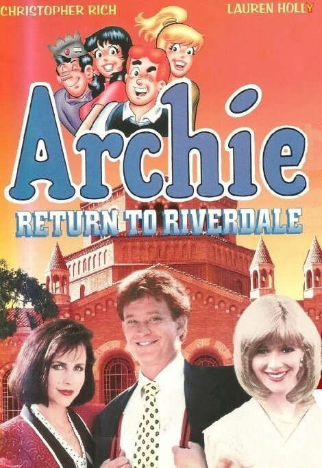 Смотреть фильм Возвращение в Ривердэйл / Archie: To Riverdale and Back Again (1990) онлайн в хорошем качестве HDRip