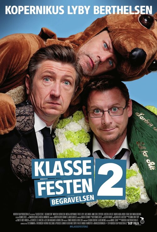 Смотреть фильм Встреча выпускников 2: Похороны / Klassefesten 2: Begravelsen (2014) онлайн в хорошем качестве HDRip