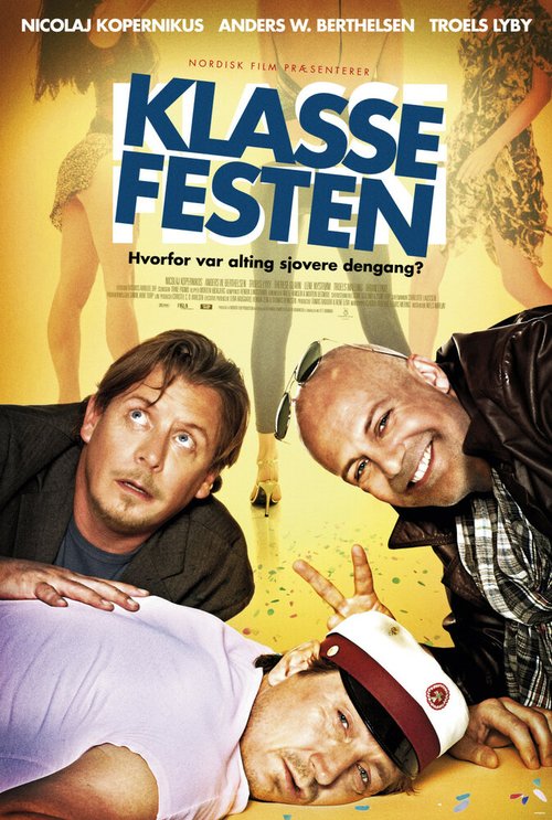 Смотреть фильм Встреча выпускников / Klassefesten (2011) онлайн в хорошем качестве HDRip