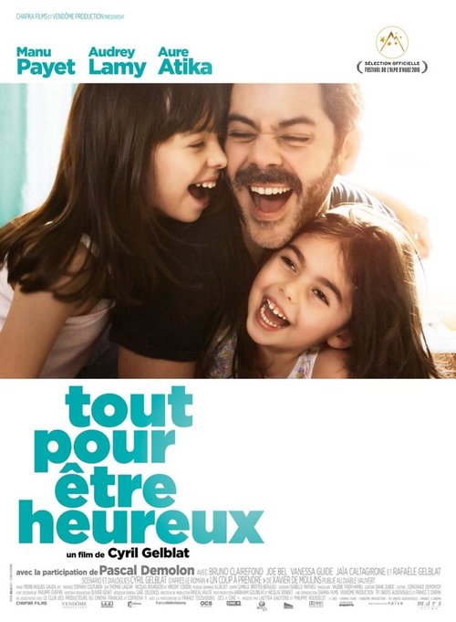 Смотреть фильм Всё, что нужно для счастья / Tout pour être heureux (2015) онлайн в хорошем качестве HDRip