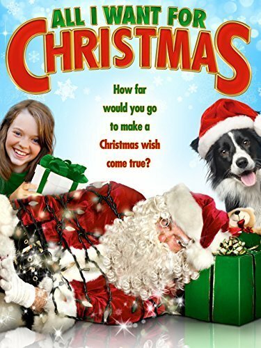 Смотреть фильм Всё, что я хочу на Рождество / All I Want for Christmas (2014) онлайн в хорошем качестве HDRip