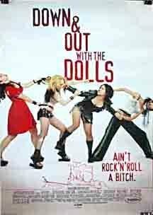 Смотреть фильм Вверх и вниз с куколками / Down and Out with the Dolls (2001) онлайн в хорошем качестве HDRip