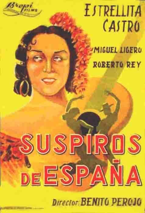 Смотреть фильм Вздохи Испании / Suspiros de España (1939) онлайн в хорошем качестве SATRip
