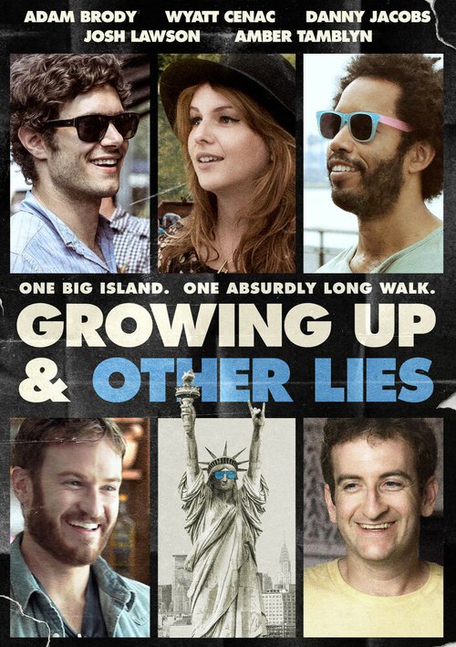 Смотреть фильм Взросление и другая ложь / Growing Up and Other Lies (2014) онлайн в хорошем качестве HDRip