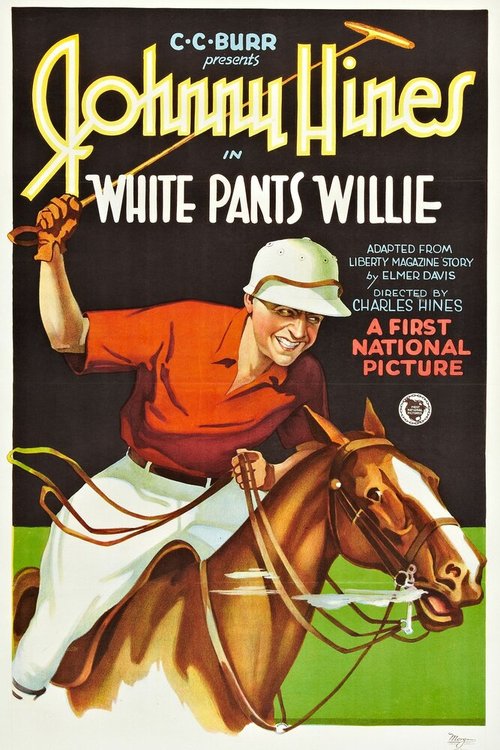 Смотреть фильм White Pants Willie (1927) онлайн в хорошем качестве SATRip