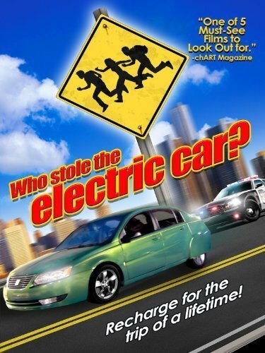 Смотреть фильм Who Stole the Electric Car? (2009) онлайн в хорошем качестве HDRip