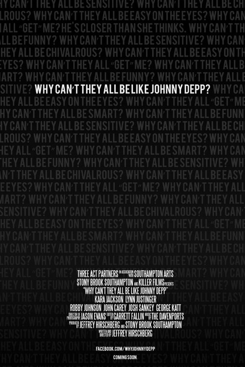 Смотреть фильм Why Can't They All Be Like Johnny Depp? (2014) онлайн 