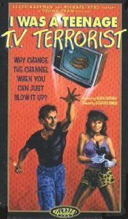 Смотреть фильм Я был подростком, терроризирующим телевидение / I Was a Teenage TV Terrorist (1985) онлайн в хорошем качестве SATRip