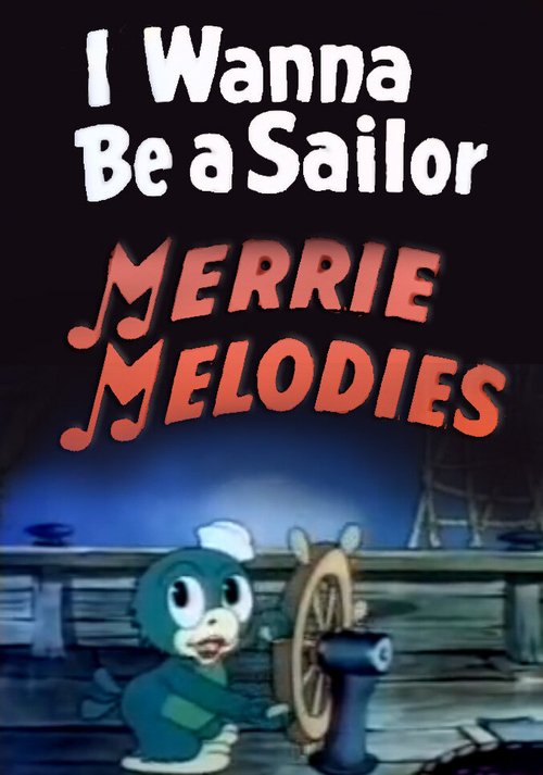 Смотреть фильм Я хочу быть моряком / I Wanna Be a Sailor (1937) онлайн 