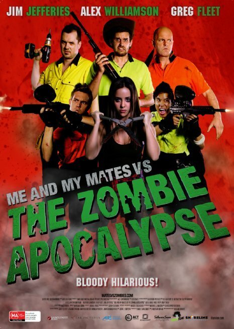 Смотреть фильм Я и мои друзья против зомби-апокалипсиса / Me and My Mates vs. The Zombie Apocalypse (2015) онлайн в хорошем качестве HDRip