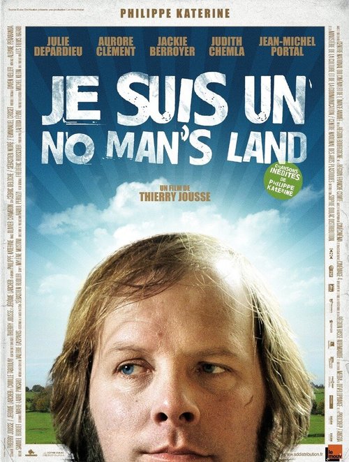 Смотреть фильм Я — ничья земля / Je suis un no man's land (2010) онлайн в хорошем качестве HDRip