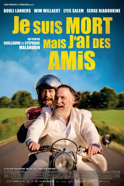 Смотреть фильм Я умер, но у меня друзья / Je suis mort mais j'ai des amis (2015) онлайн в хорошем качестве HDRip