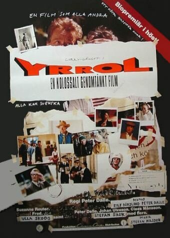 Смотреть фильм Yrrol - En kolossalt genomtänkt film (1994) онлайн в хорошем качестве HDRip