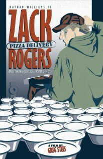 Смотреть фильм Зак Роджерс: Доставка пиццы / Zack Rogers: Pizza Delivery (2009) онлайн 
