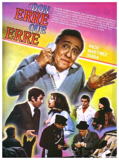 Смотреть фильм Зануда Дон Эрре / Don Erre que erre (1970) онлайн в хорошем качестве SATRip