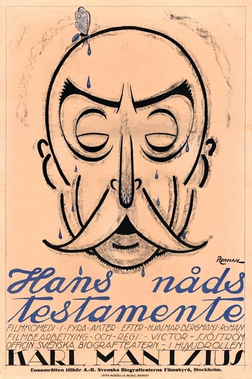 Смотреть фильм Завещание его превосходительства / Hans nåds testamente (1919) онлайн в хорошем качестве SATRip