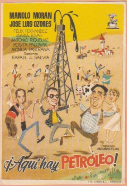 Смотреть фильм Здесь есть нефть! / ¡Aquí hay petróleo! (1956) онлайн в хорошем качестве SATRip