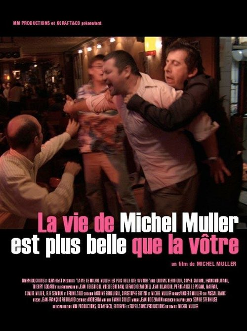 Смотреть фильм Жизнь Мишеля Мюллера прекрасней вашей / La vie de Michel Muller est plus belle que la vôtre (2005) онлайн в хорошем качестве HDRip