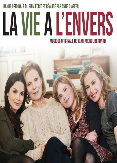 Смотреть фильм Жизнь наизнанку / La vie à l'envers (2014) онлайн 