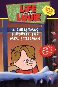 Смотреть фильм Жизнь с Луи: Рождественский сюрприз для миссис Стиллман / Life with Louie: A Christmas Surprise for Mrs. Stillman (1994) онлайн в хорошем качестве HDRip