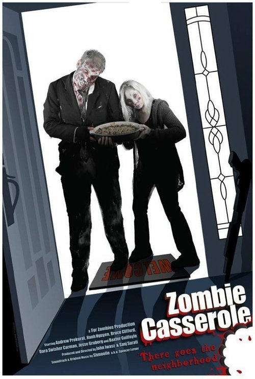 Смотреть фильм Zombie Casserole (2013) онлайн в хорошем качестве HDRip