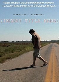 Смотреть фильм [Insert Title Here] (2000) онлайн в хорошем качестве HDRip