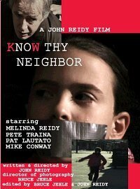 Смотреть фильм Know Thy Neighbor (2002) онлайн 