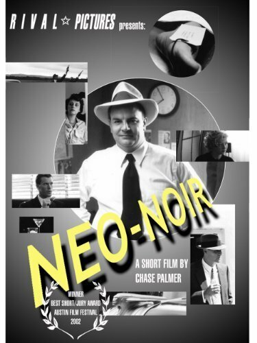 Смотреть фильм Нео-Нуар / Neo-Noir (2002) онлайн 