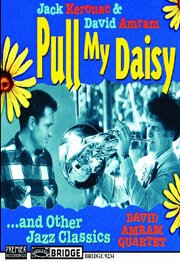 Смотреть фильм Погадай на ромашке / Pull My Daisy (1959) онлайн в хорошем качестве SATRip