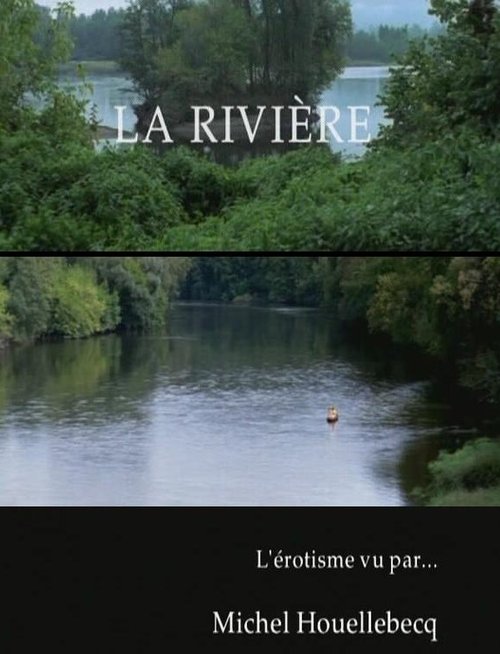Река / La rivière