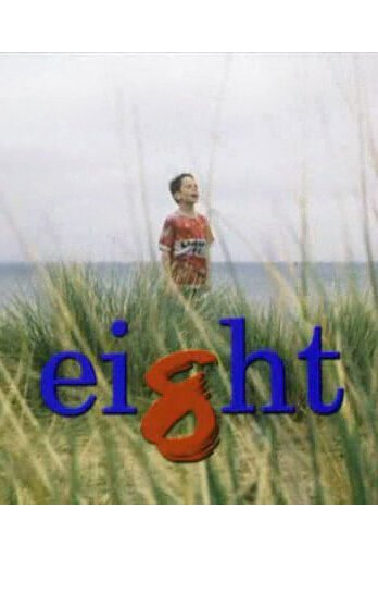 Смотреть фильм Восемь / Eight (1998) онлайн 
