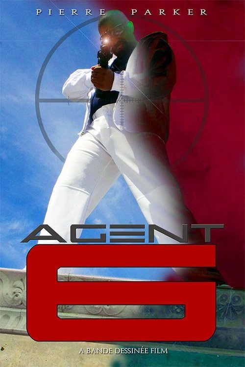 Смотреть фильм Agent 6 (2013) онлайн в хорошем качестве HDRip
