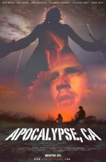 Смотреть фильм Apocalypse, CA (2011) онлайн в хорошем качестве HDRip